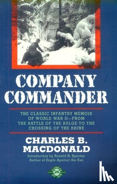 MacDonald, Charles B - Company Commander
