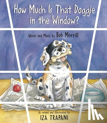 Trapani, Iza - How Much Is That Doggie in the Window?