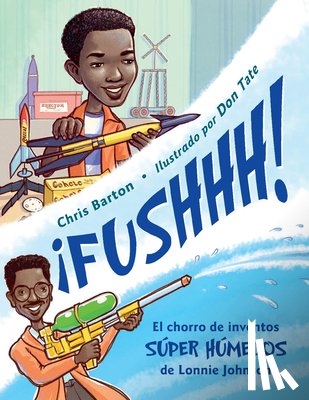 Barton, Chris - ¡FUSHHH! (Spanish Edition)