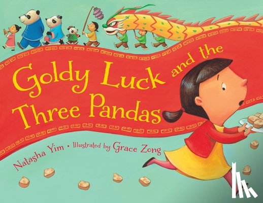 Yim, Natasha - Goldy Luck and the Three Pandas