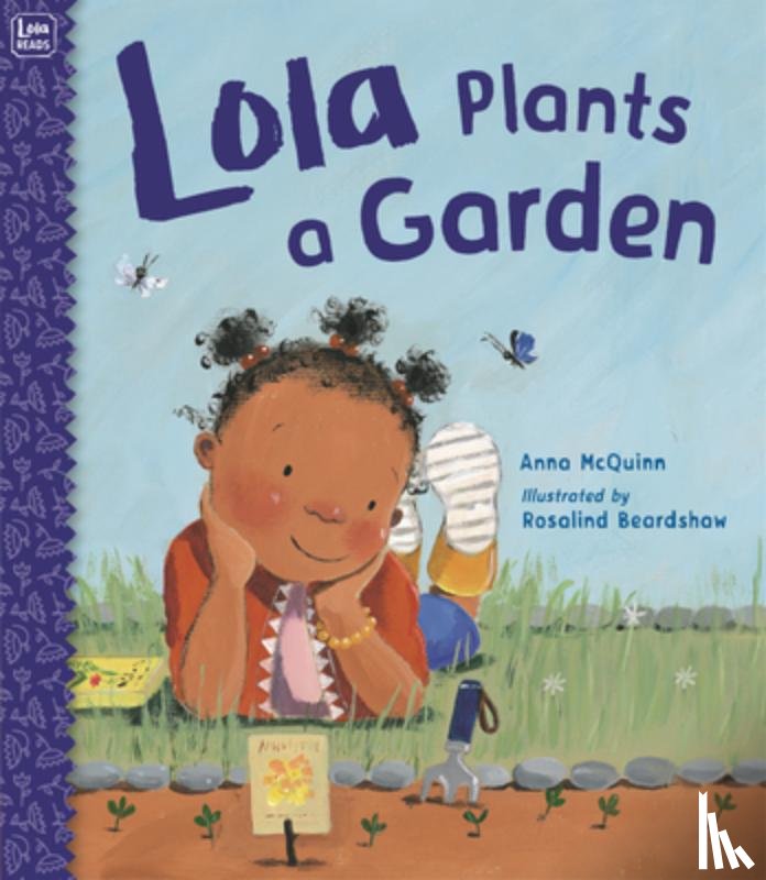 Anna McQuinn, Rosalind Beardshaw - Lola Plants a Garden
