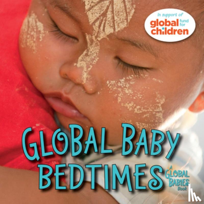 The Global Fund for Children - Global Baby Bedtimes