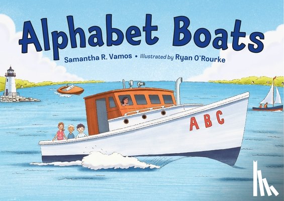 Vamos, Samantha R., O'Rourke, Ryan - Alphabet Boats