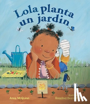 Mcquinn, Anna - SPA-LOLA PLANTA UN JARDIN / LO