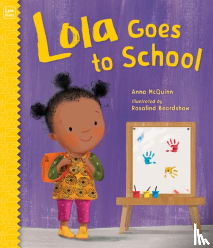 Mcquinn, Anna - LOLA GOES TO SCHOOL