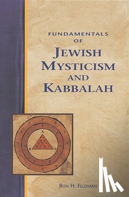 Feldman, Ron - Fundamentals of Jewish Mysticism and Kabbalah