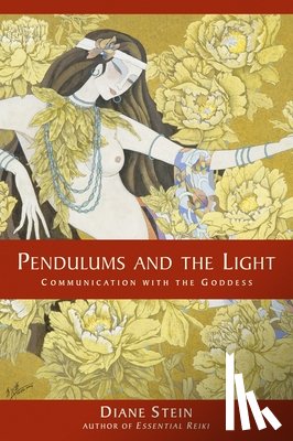 Stein, Diane - Pendulums and the Light