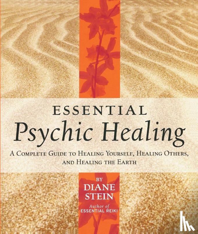Stein, Diane - Essential Psychic Healing