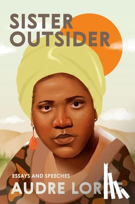 Professor Audre Lorde - Sister Outsider
