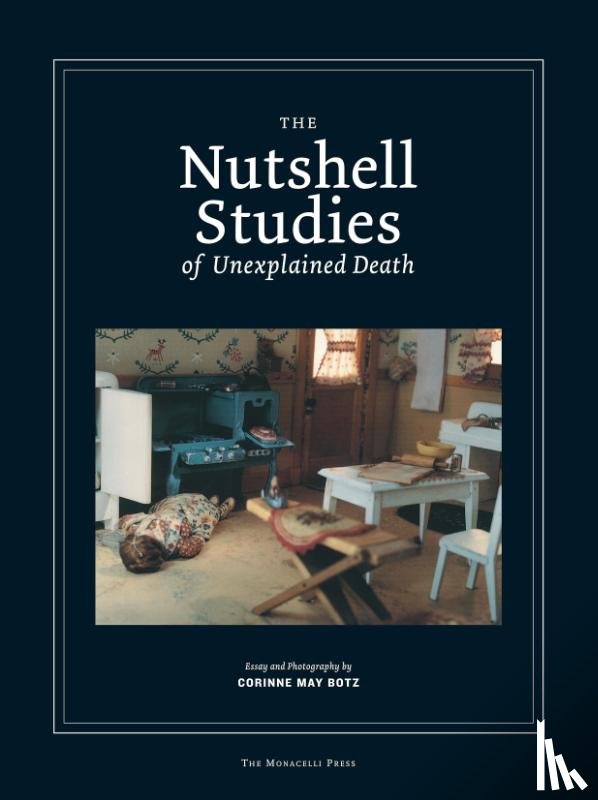 Botz, Corinne May - The Nutshell Studies of Unexplained Death