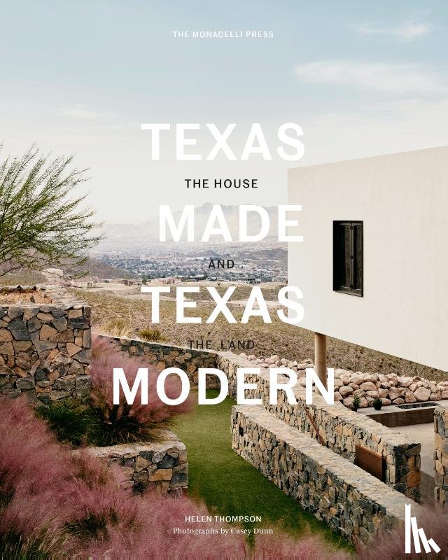 Thompson, Helen, Speck, Larry - Texas Made/Texas Modern