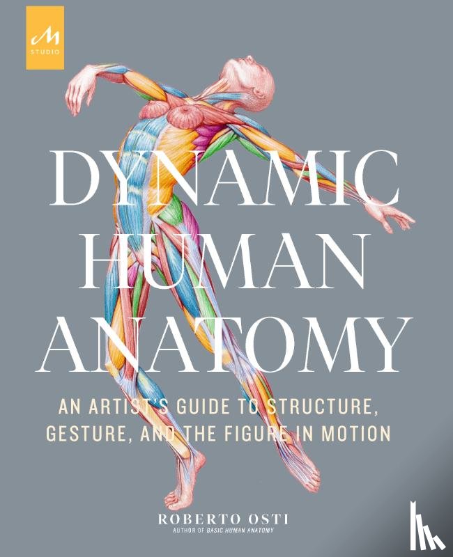 Osti, Roberto, Thompson, Dan - Dynamic Human Anatomy