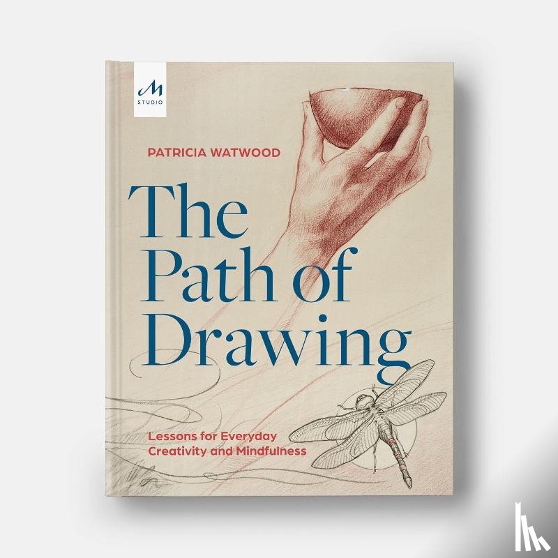 Watwood, Patricia - The Path of Drawing