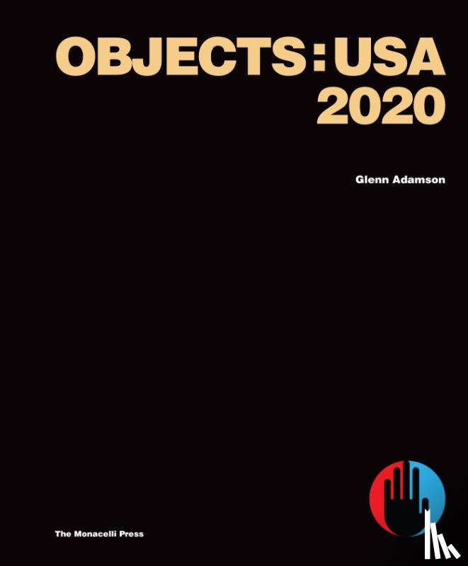 Adamson, Glenn, Meyers, Zesty, Snyderman, Evan, Zemaitis, James - Objects: USA 2020