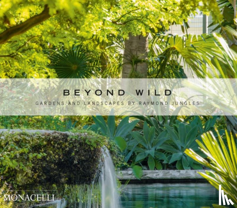 Jungles, Raymond - Beyond Wild