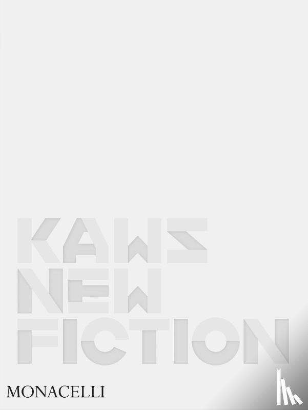 KAWS, Birnbaum, Daniel, Obrist, Hans Ulrich, Korek, Bettina - KAWS