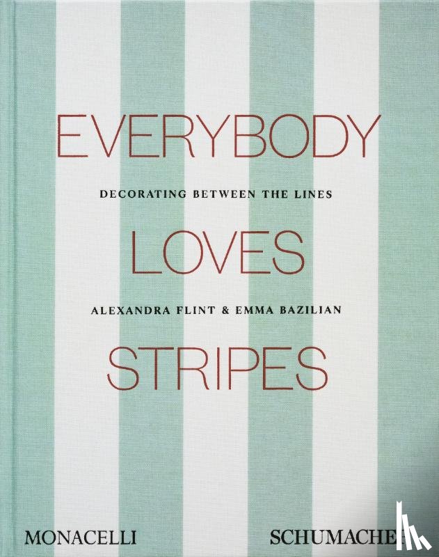 Morris Flint, Alexandra, Bazilian, Emma - Everybody Loves Stripes