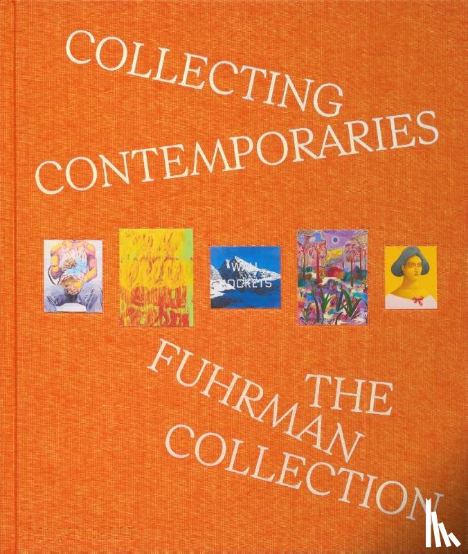 Fuhrman, Glenn, Rider, Jonathan, Balshaw, Maria, Burns, Charlotte - Collecting Contemporaries