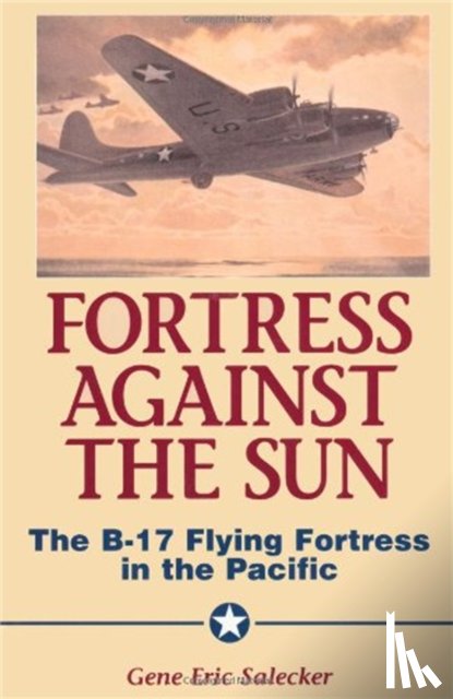 Salecker, Gene - Fortress Against The Sun