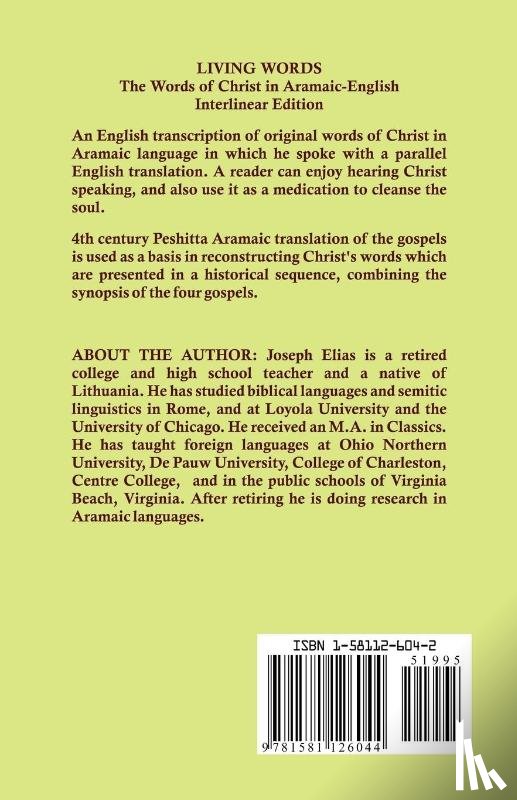 Elias, Joseph P - The Words of Christ in Aramaic-English Interlinear Edition