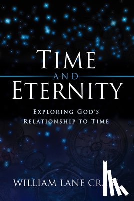 Craig, William Lane - Time and Eternity