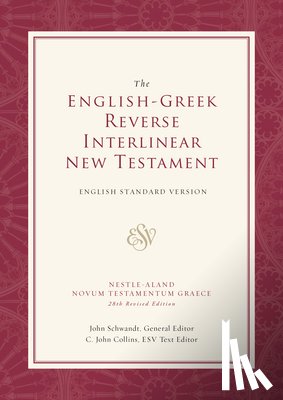  - ESV English-Greek Reverse Interlinear New Testament
