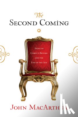 Macarthur, John - The Second Coming