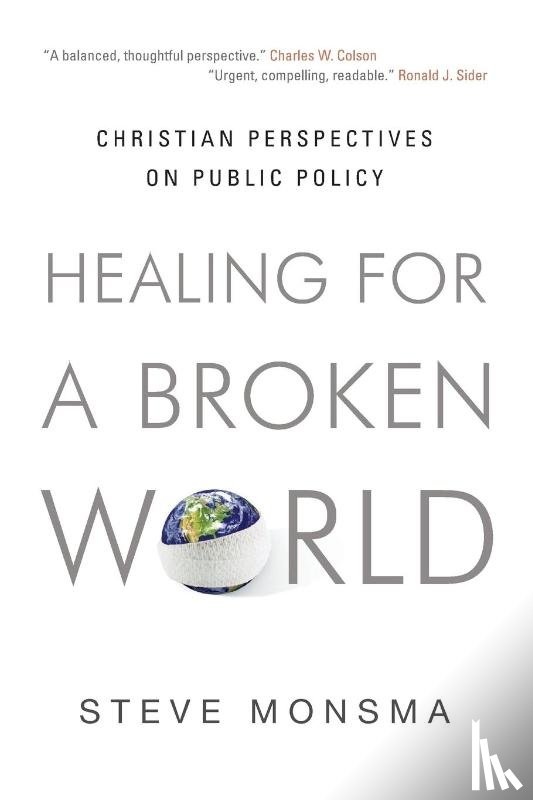 Monsma, Steve - Monsma, S: Healing for a Broken World