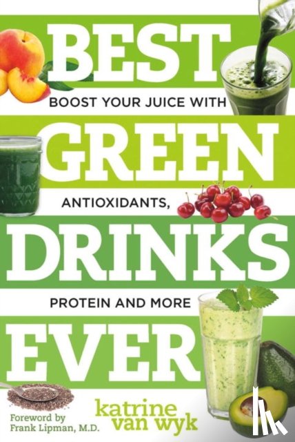 Van Wyk, Katrine - Best Green Drinks Ever