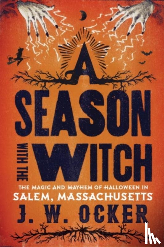 Ocker, J. W. - A Season with the Witch