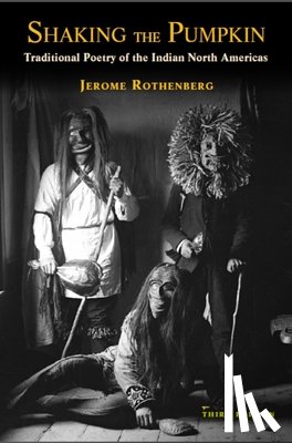 Rothenberg, Jerome - Shaking the Pumpkin