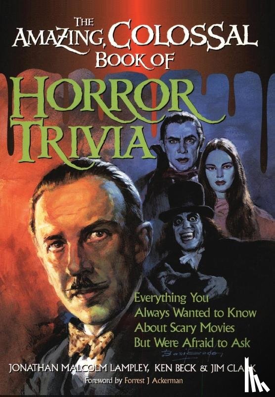 Lampley, Jonathan Malcolm - The Amazing, Colossal Book of Horror Trivia