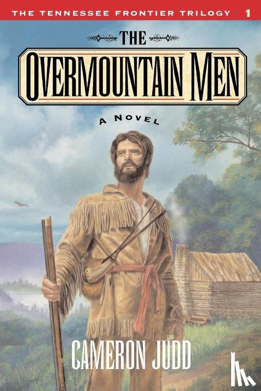 Judd, Cameron - The Overmountain Men