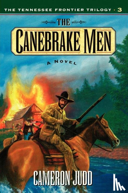 Judd, Cameron - The Canebrake Men