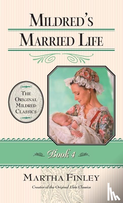 Finley, Martha - Mildred's Married Life