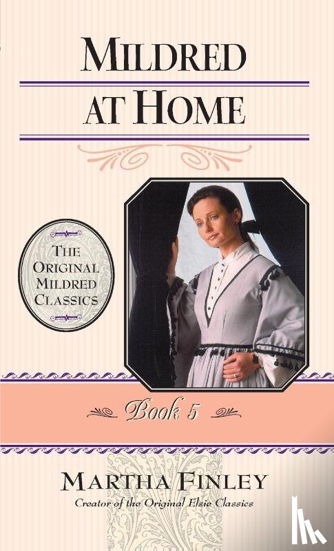Finley, Martha - Mildred at Home