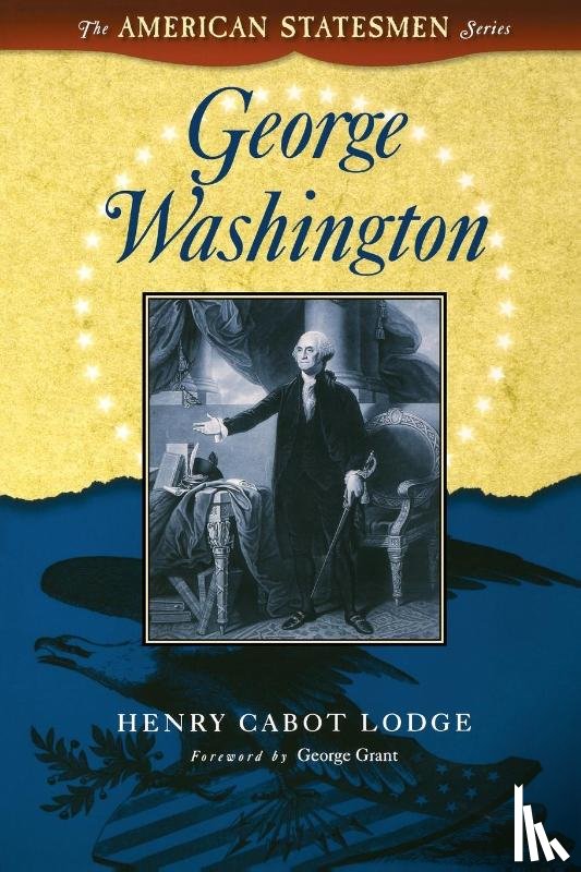 Lodge, Henry Cabot - George Washington