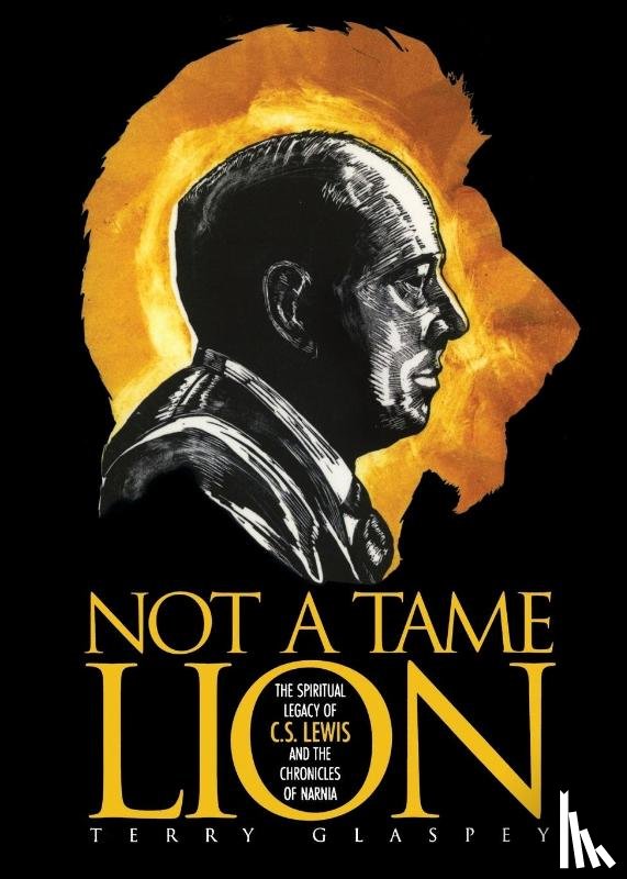 Glaspey, Terry W. - Not a Tame Lion