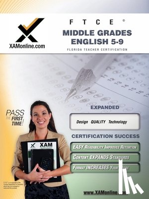Xamonline - FTCE Middle Grades English 5-9 Teacher Certification Test Prep Study Guide