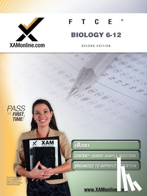 Wynne, Sharon A. - FTCE Biology 6-12 Teacher Certification Test Prep Study Guide