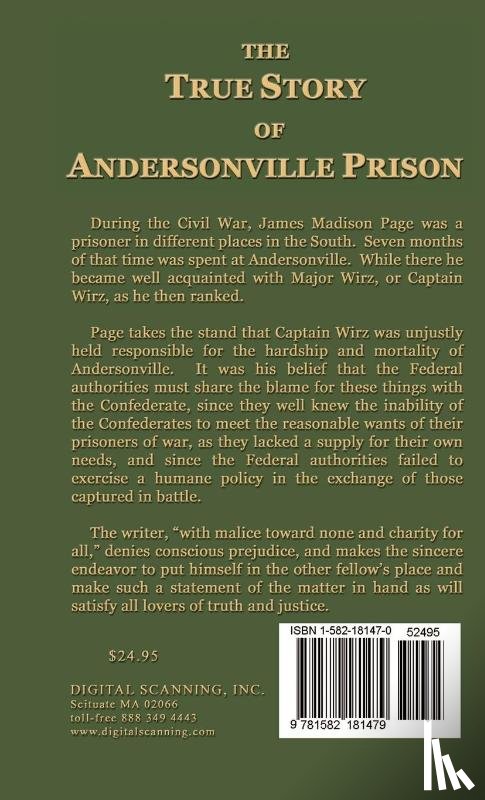 Page, James Madison, Haley, M. J. - The True Story of Andersonville Prison