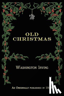 Irving, Washington - Old Christmas