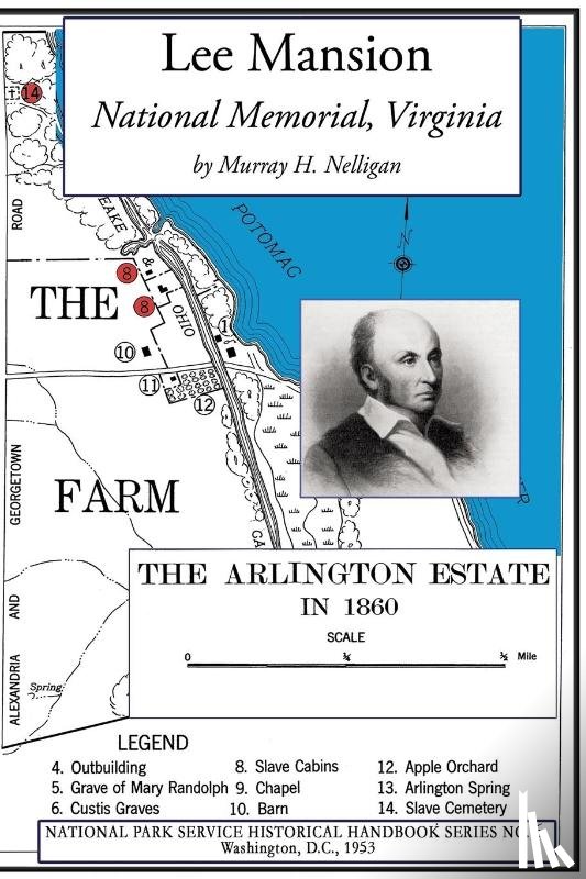 Nelligan, Murray H - Lee Mansion National Memorial, Virginia
