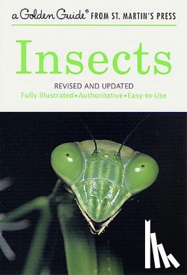 Zim, Herbert Spencer, Cottam, Clarence, Latimer, Jonathan P., Wagner, David - Insects