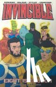 Kirkman, Robert - Invincible Volume 2: Eight Is Enough