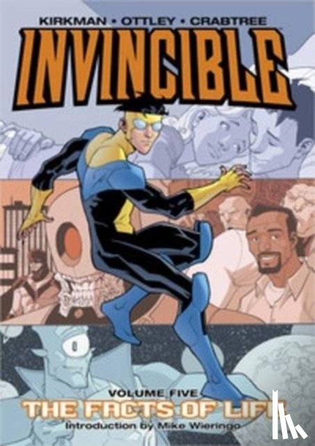 Kirkman, Robert - Invincible Volume 5: The Fact Of Life