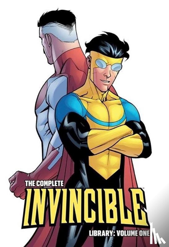 Robert Kirkman - The Complete Invincible Library
