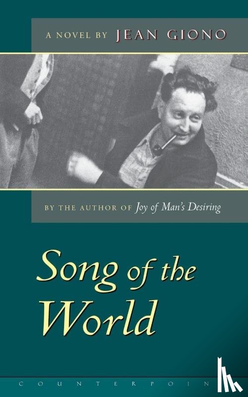 Giono, Jean - The Song of the World