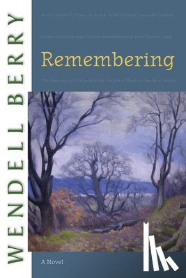 Berry, Wendell - Remembering