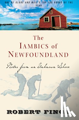 Robert Finch - The Iambics of Newfoundland
